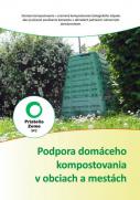 Podpora domáceho  kompostovania  v obciach a mestách (brožúra)